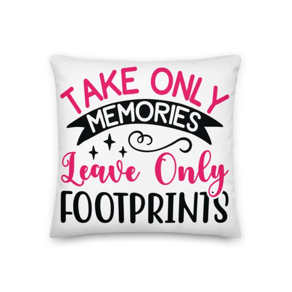 Premium Pillow "Take Only Memories" - Image 2