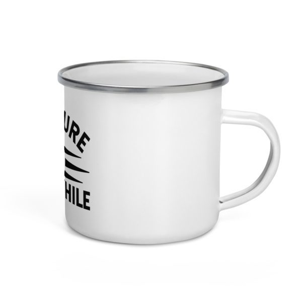 Adventure Is Worthwhile Enamel Mug - Image 4