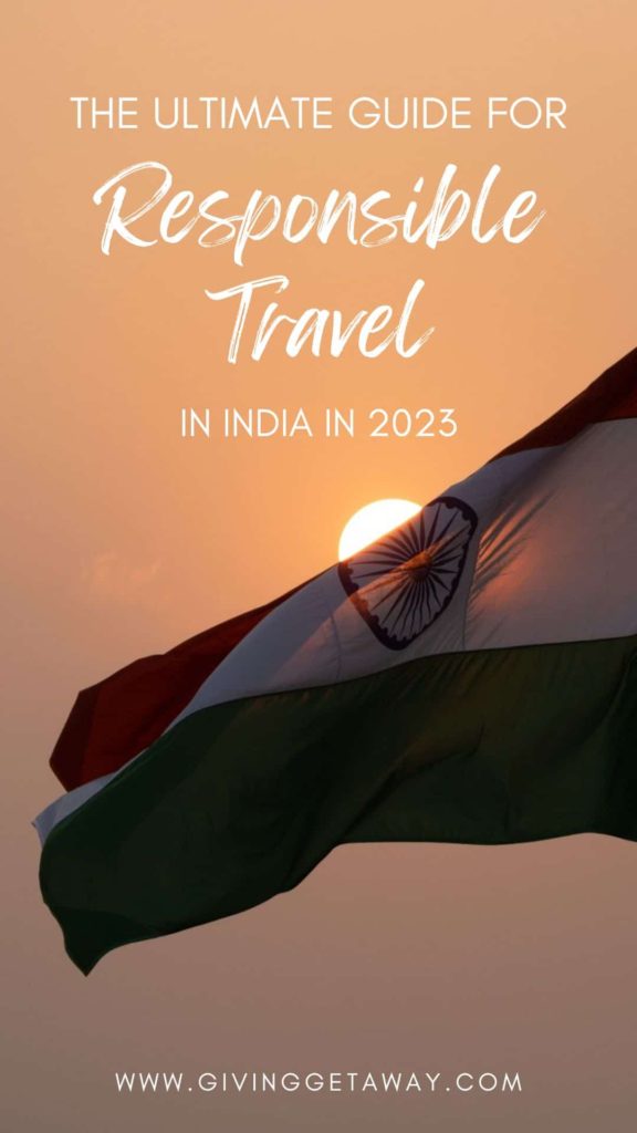 The Ultimate Guide for Responsible Travel in India in 2023 Banner