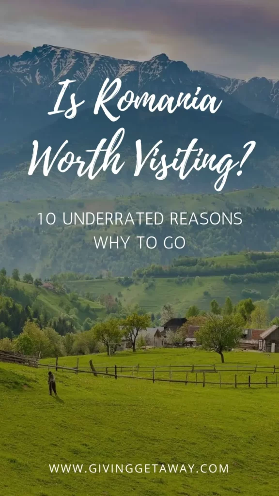 Is Romania Worth Visiting 10 Underrated Reasons Why to Go Banner
