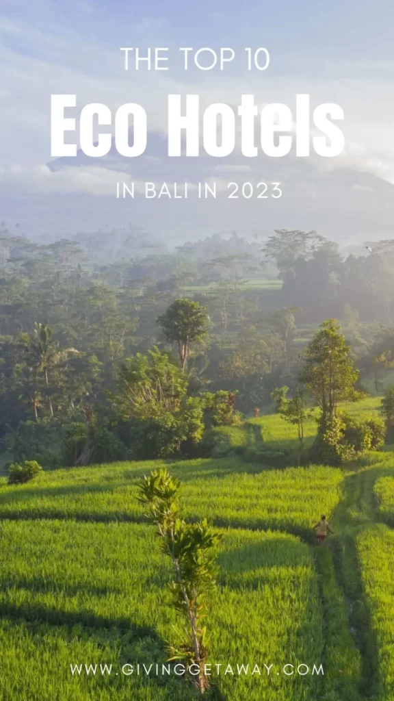 Top 10 Eco Hotels in Bali for a Sustainable Getaway in 2023 Banner (1)