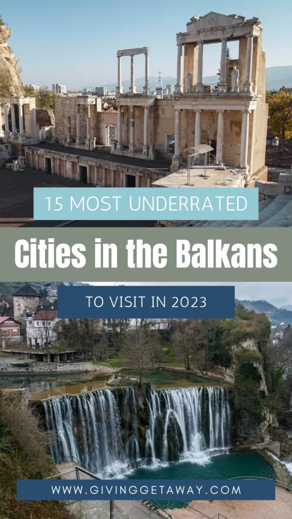 15 Most Underrated Cities In The Balkans To Visit In 2023 Banner 2