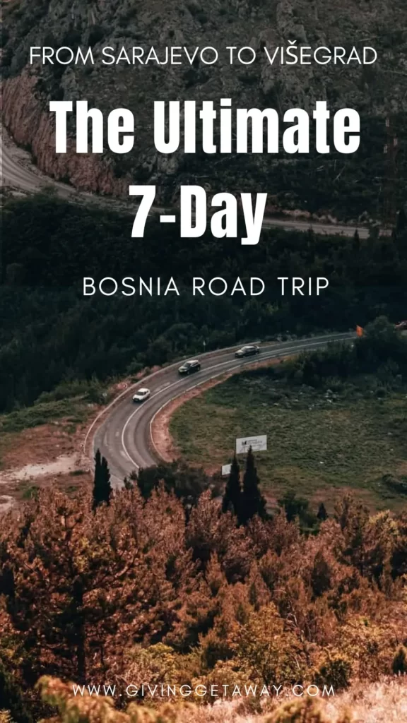 From Sarajevo To Višegrad The Ultimate 7-Day Bosnia Road Trip Banner 1