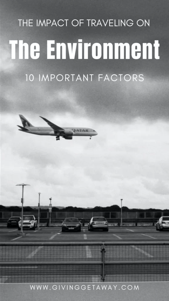 The Impact of Traveling on the Environment 10 Important Factors Banner 1