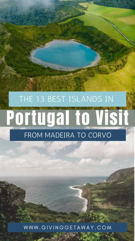 The 13 Best Islands in Portugal to Visit From Madeira to Corvo Banner 2