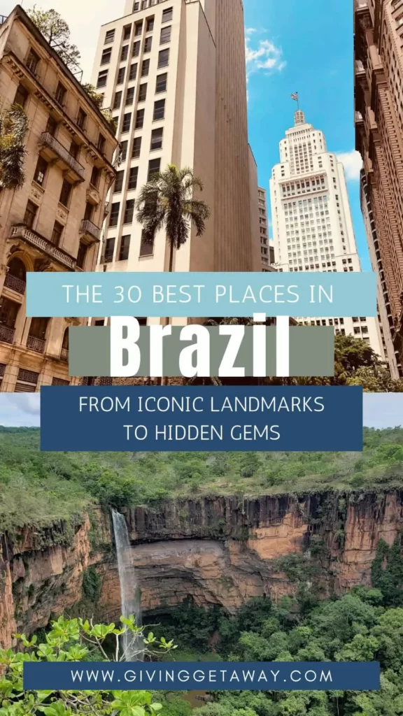 30 Best Places in Brazil - From Iconic Landmarks to Hidden Gems Banner 2