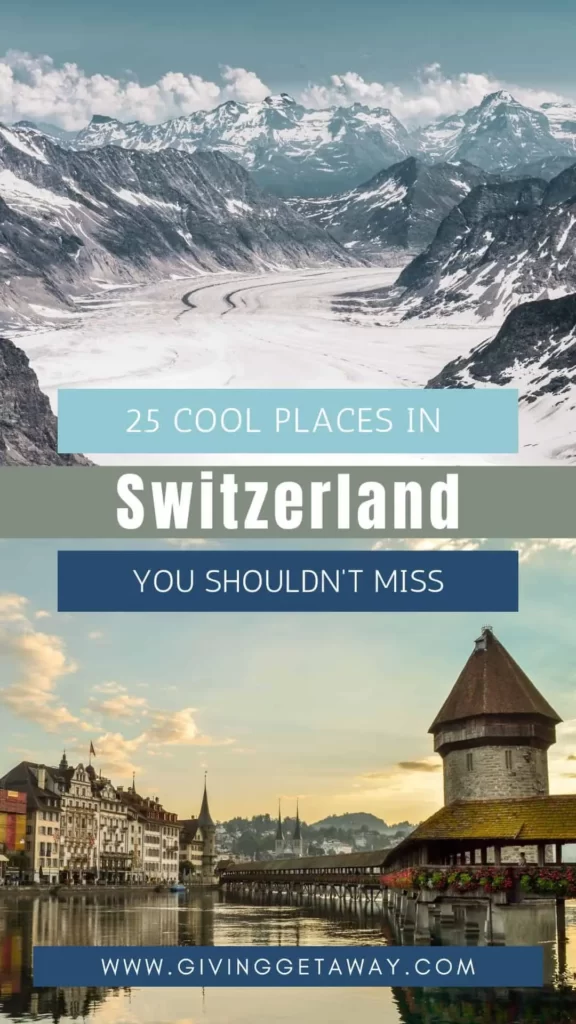 25 Cool Places in Switzerland You Shouldn't Miss Banner 2