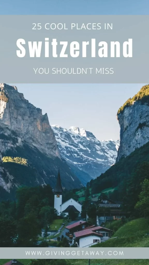 25 Cool Places in Switzerland You Shouldn't Miss Banner 3