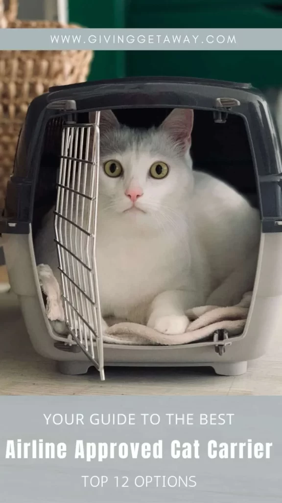 https://givinggetaway.com/wp-content/uploads/2023/12/Your-Guide-to-the-Best-Airline-Approved-Cat-Carrier-Top-12-Option-Banner-3-576x1024.webp