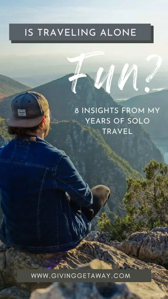 Is Traveling Alone Fun - 8 Insights from My Years of Solo Travel - Banner 2