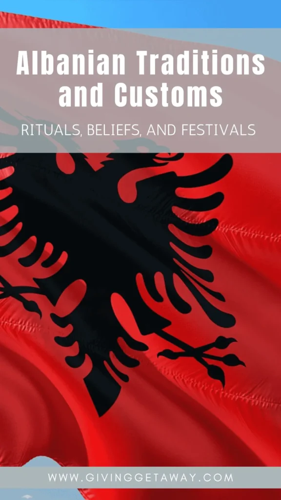 Albanian Traditions and Customs - Rituals, Beliefs, and Festivals Banner 3